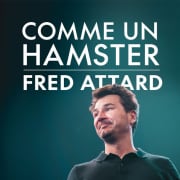 Fred Attard dans Comme un Hamster au Théâtre BO Saint-Martin