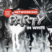 FIGHT CLUB CDMX - Party In White Networking Event