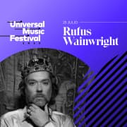 Universal Music Festival 2023: Rufus Wainwright
