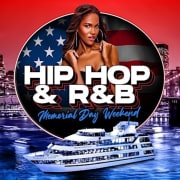 Hip Hop & R&B Memorial Day Party Cruise NYC!