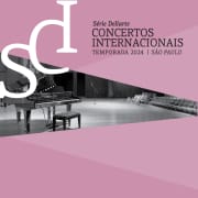 Série Dellarte Concertos Internacionais Temporada 2024 | São Paulo