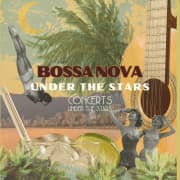 Bossa Nova Under The Stars at Elevar