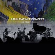 Raum Matinee Concert - The Musical Inspiration of Vincent Van Gogh