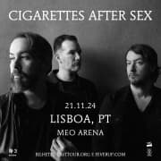 Cigarettes After Sex no Meo Arena, Lisboa 2024