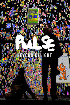 PULSE: Beyond Delight