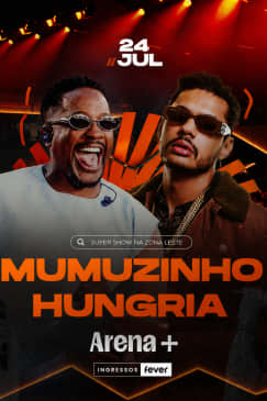 Show do Mumuzinho e Hungria no Arena +
