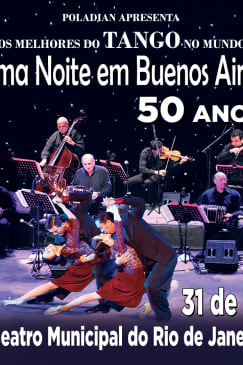 UMA NOITE EM BUENOS AIRES - 50 ANOS DE SUCESSOS