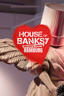 House of Banksy Hamburg –  An Unauthorized Exhibition - Zeitfensterticket