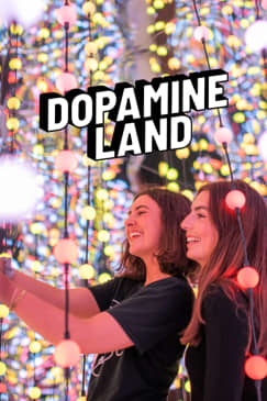 Dopamine Land: A Multisensory Experience