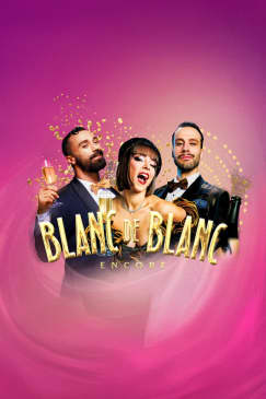 Blanc de Blanc Encore