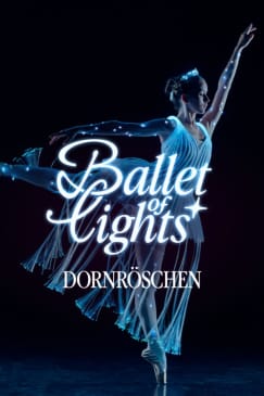 Ballet of Lights: Dornröschen in einer funkelnden Show
