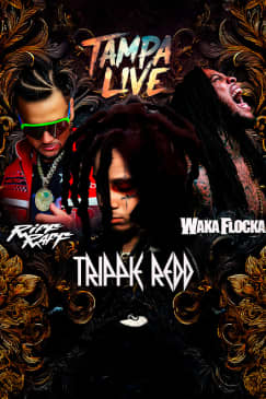 Tampa LIVE: Trippie Redd, Waka Flocka Flame & Riff Raff