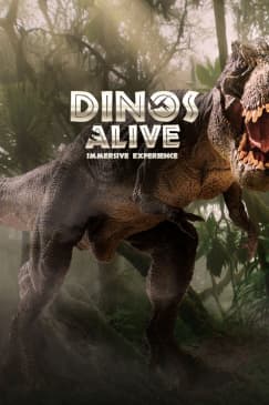 Dinos Alive: An Immersive Experience