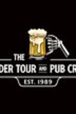 The Murder Tour and Pub Crawl
