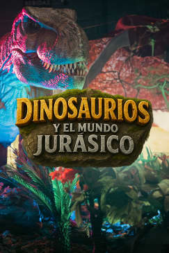Dinosaurios y el Mundo Jurásico - Rosario