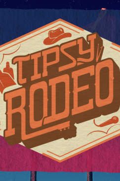 Tipsy Rodeo