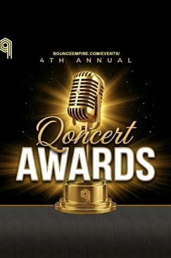 Bounce Empire - 4th Annual Qoncert Awards