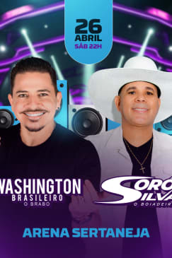 ﻿Espectáculo de Washington Brasileiro y Soró Silva en la Arena Sertaneja