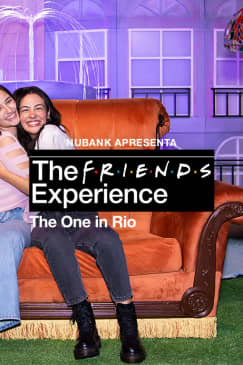 The Friends Experience - The One in Rio