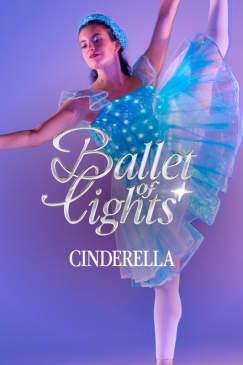 Ballet of Lights: Cinderella in a Sparkling Show