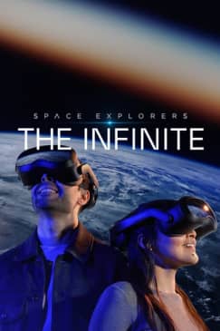Space Explorers: THE INFINITE - Embark on a Life-Changing Journey Beyond Earth