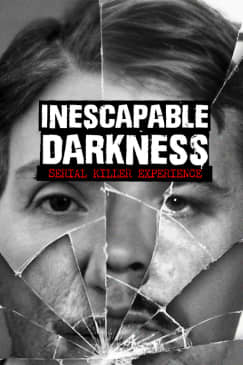 Inescapable Darkness: a serial killer experience - Waitlist