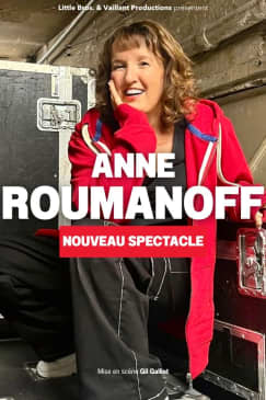 Anne Roumanoff - "L'âge libre" - à Le Rouret