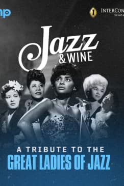 Jazz & Wine at The Intercontinental Singapore