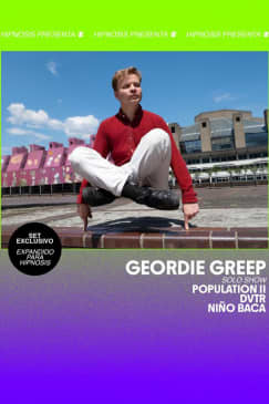 ﻿Hypnosis: Geordie Greep + Populatión II + DVTR