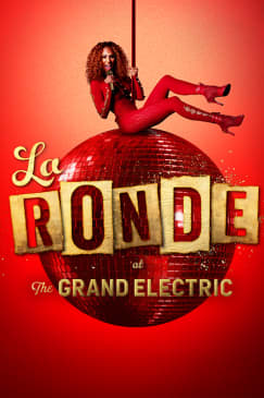 La Ronde: A Lavish Cocktail of Circus, Cabaret & Comedy