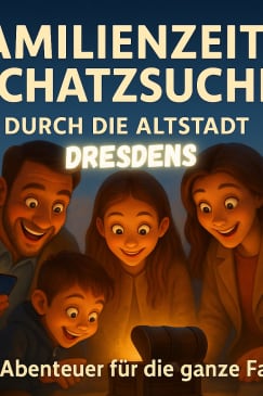 Familienzeit-Schatzsuche Dresden Altstadt