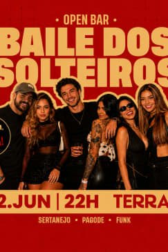 Open Bar: Baile dos Solteiros al Terra SP
