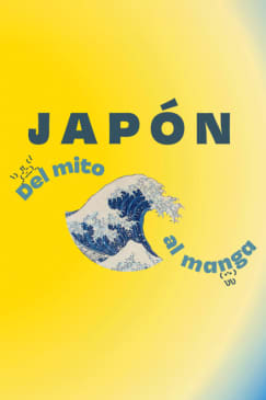 Japón: Del mito al manga