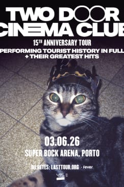Two Door Cinema Club na Super Bock Arena, Porto 2026