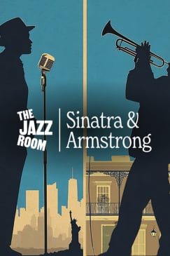 The Jazz Room : un hommage à Frank Sinatra et à Louis Armstrong