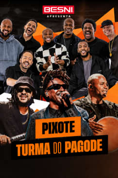 Besni Presents: Pixote Show and Turma do Pagode at Terra SP