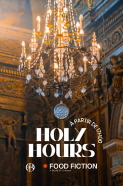Food Fiction X Le Bethel - HOLY HOURS
