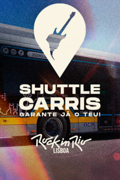 Rock in Rio Lisboa 2026 - Shuttle CARRIS