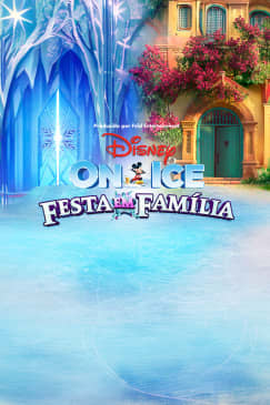 Disney on Ice: Festa em Família - São Paulo