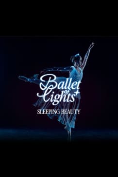 Ballet of Lights: Sleeping Beauty in a Sparkling Show