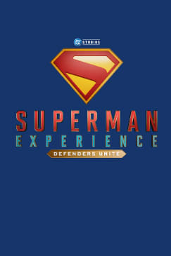 Superman Experience: Defenders Unite