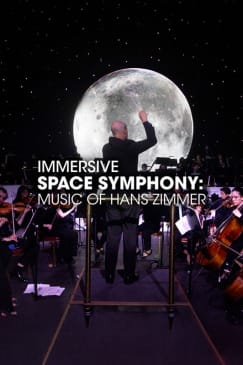 Immersive Space Symphony: Music of Hans Zimmer