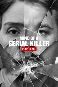 Mind of a Serial Killer: The Experience in Brussels