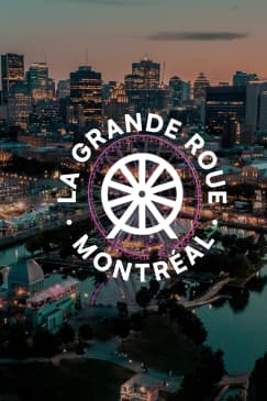 La Grande Roue de Montréal