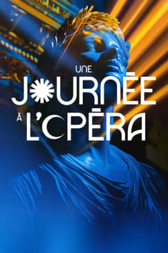 Une Journée à l'Opéra - Liste d’attente