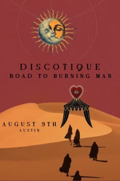 Road to Burning Man: A Discotique Fundraiser Tour - Austin
