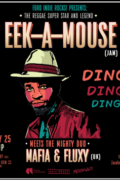 Eek-A-Mouse + Mafia & Fluxy