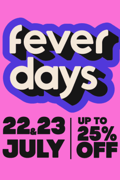 Fever Days 2025 - Exclusive access