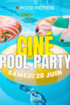 Food Fiction x Camping de l'Hippodrome - Ciné Pool Party