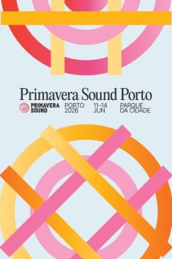 Primavera Sound Porto 2026